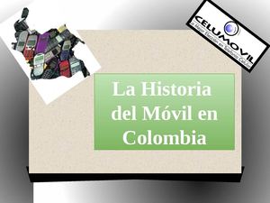 La Historia del Móvil en Colombia
