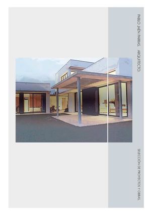 Selección de Proyectos. Pablo Jaén Parras. Arquitecto