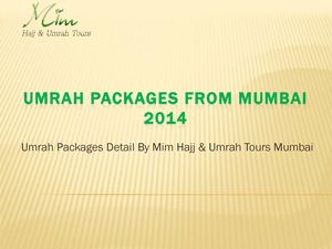 Umrah Packages From Mumbai 2014