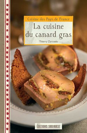 La cuisine du canard gras