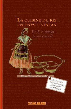 La cuisine du riz en Pays Catalan