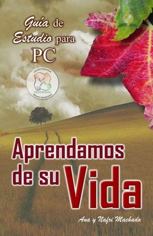 APRENDAMOS DE SU VIDA