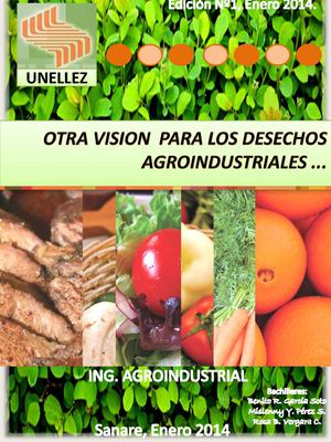 NUEVA VISION PARA LOS DESECHOS AGROINDUSTRIALES