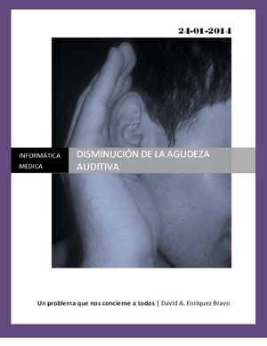 DISMINUCIÓN DE LA AGUDEZA AUDITIVA