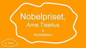 Arne Tiselius & Nobelpriset