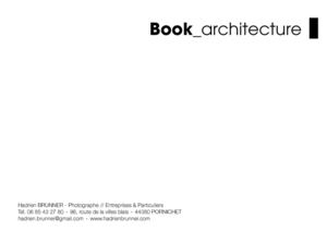 Photographe architecture Nantes - Saint-Nazaire - La Baule - Loire Atlantique - immobilier, commerces, hôtels