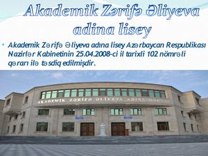 Akademik Zerife Eliyeva Adina Liswey