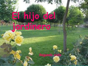 el hijo del jardinero