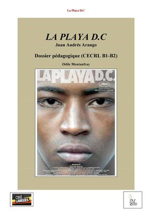 Dossier Pédagogique / La Playa D.C