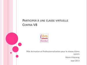 Participer à uneclasse virtuelle avec Centra