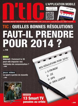 MAGAZINE N'TIC N°85 Janvier 2014