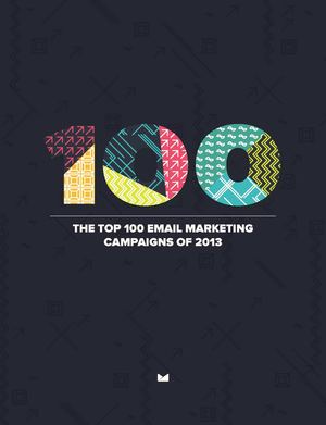 The top 100 email campaigns of 2013