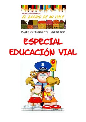 TALLER DE PRENSA Nº2: ESPECIAL EDUCACIÓN VIAL