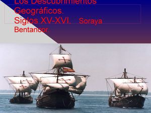 WEBQUEST:  LOS VIAJES DE DESCUBRIMIENTOS GEOGRÁFICOS SIGLOS XV Y XVI.
