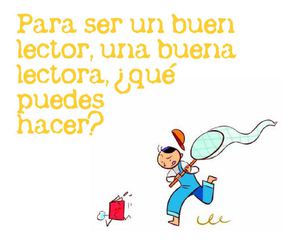 Consejos para ser un buen lector