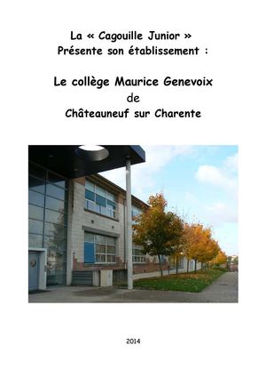 A la découverte du Collège Maurice Genevoix de Châteauneuf/Charente