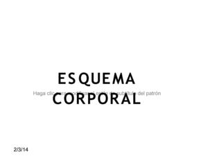 DESARROLLO ESQUEMA CORPORAL DE 0 A 6 AÑOS