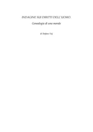 Indagine sui diritti dell'uomo, Genealogia di una morale - Stefano Vaj