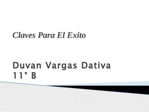 Claves para el exito Duvan vargas 