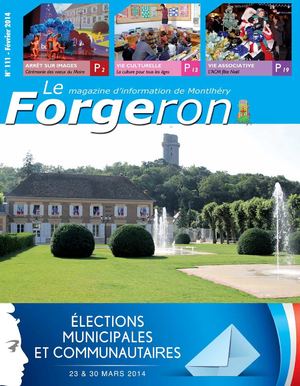 Le Forgeron n°111 Février 2014 - Magazine municipal de Montlhéry