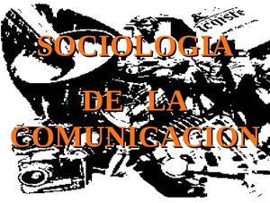Sociología de la comunicación