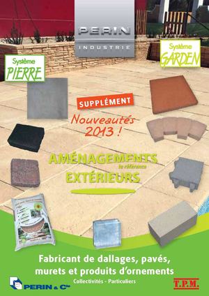 L'intégrale Perin 2013 : Les Aménagements Extérieurs