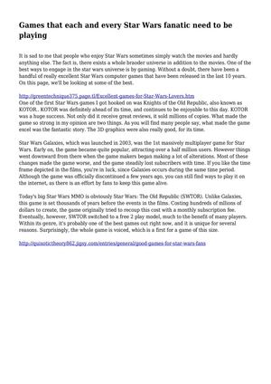 Games that each and every Star Wars fanatic need to be playing