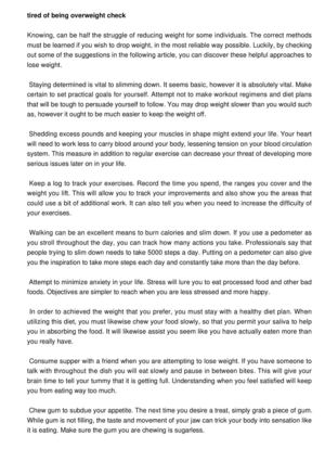 Sick of Being Overweight? Look into These Idea!