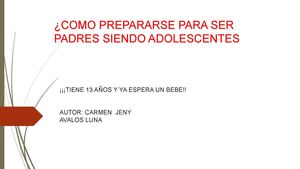 COMO PREPARARLOS SIENDO ADOLESCENTES