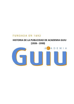 Historia de Publicidad de la Academia Guiu