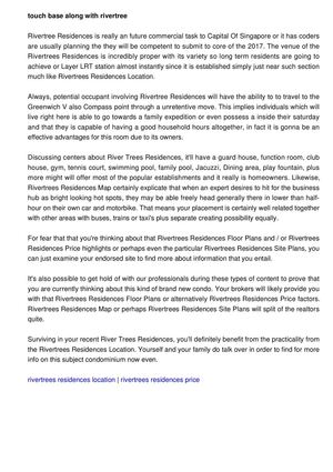 Get in contact alongside Rivertree Residences to get suggestions regarding cost also floorplans of your coming condominium in fact it is located at Sengkang. 