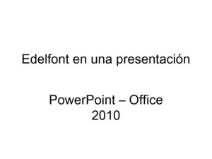 Edelfont en una presentación