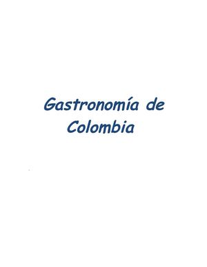 Gastronomía  Colombiana-Juan Jose leal S. 10-03