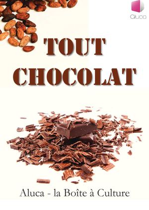 Tout Chocolat : dossier de présentation 