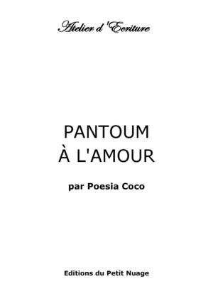 PANTOUM A L'AMOUR par Poesia Coco