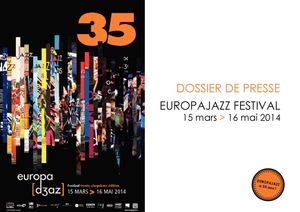 Dossier de Presse Europajazz Festival 2014