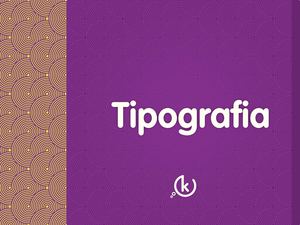 Tipografia – Apresentação