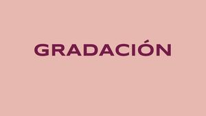 Gradaciòn