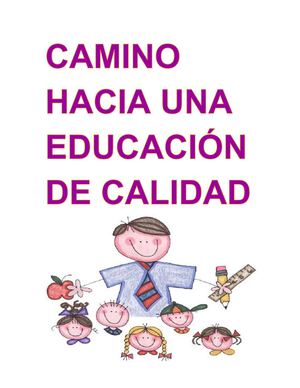 Camino hacia una educación de calidad