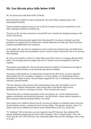 Mt. Gox bitcoin price falls below $100