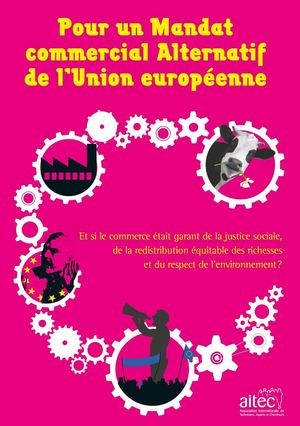 Pour un Mandat Commercial Alternatif de l’Union européenne