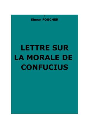 Foucher, Simon : Lettre sur la morale de Confucius