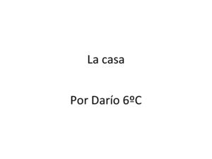 La casa (Darío Tagarro)