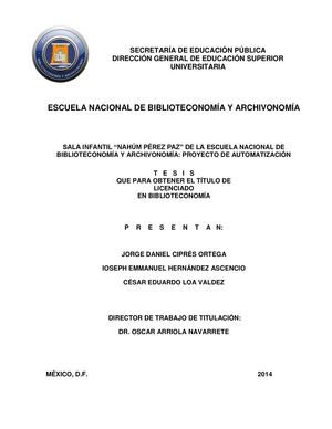 Sala infantil “Nahúm Pérez Paz” de la Escuela Nacional de Biblioteconomía y Archivonomía: proyecto de automatización