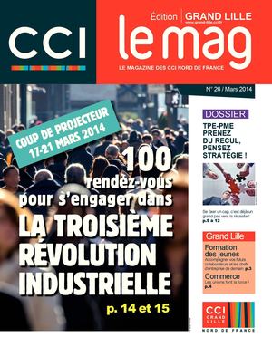 CCI le mag Grand Lille - mars 2014