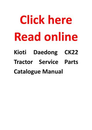 Kioti Daedong CK22 Tractor Service Parts Catalogue Manual 