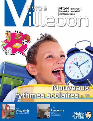 Vivre à Villebon 144 - Février 2014