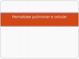 Hematose pulmonar e celular
