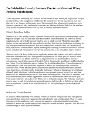 Do Celebrities Usually Endorse The Actual Greatest Whey Protein Supplement?