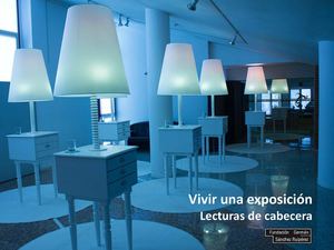 Vivir una exposición. Una nueva propuesta de dinamización expositiva en centros culturales